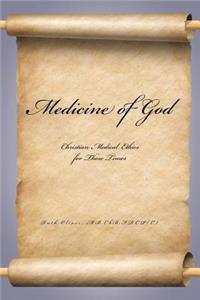 Medicine of God
