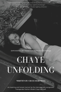 Chaye Unfolding