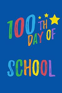 100th Day Of School