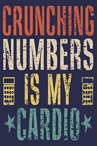 Crunching Numbers is My Cardio