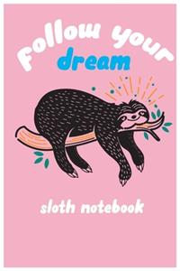 follow your dream