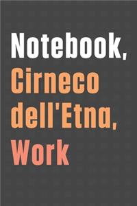 Notebook, Cirneco dell'Etna, Work