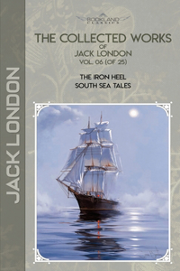 The Collected Works of Jack London, Vol. 06 (of 25)