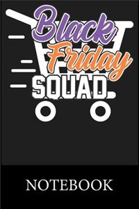 Black Friday Squad Notebook