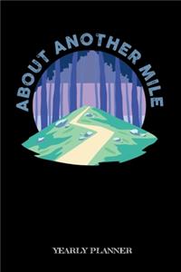 About Another Mile Yearly Planner