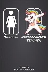 Teacher - Kindergarden Teacher 52 Weeks Pocket Calender