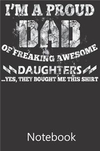 I'm a Proud Dad of Freaking Awesome Daughters