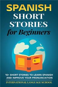 Spanish Short Stories for Beginners