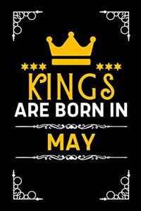 Kings Are Born In May