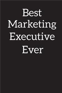 Best Marketing Executive Ever