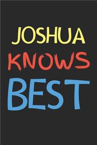 Joshua Knows Best