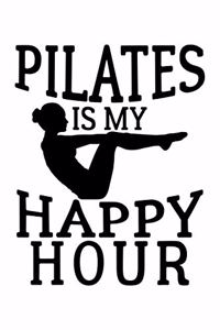 Pilates Is My Happy Hour