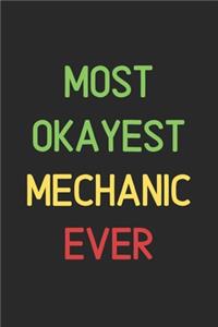 Most Okayest Mechanic Ever
