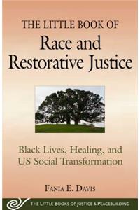 Little Book of Race and Restorative Justice