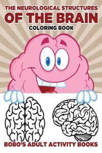 Neurological Structures of the Brain Coloring Book