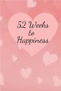 52 Weeks to Happiness