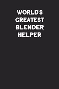 World's Greatest Blender Helper