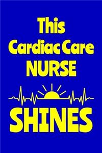 This Cardiac Care Nurse Shines