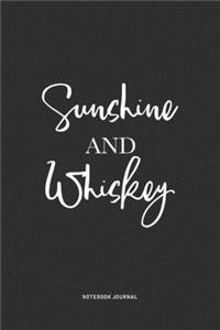 Sunshine And Whiskey