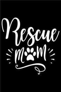Rescue Mom