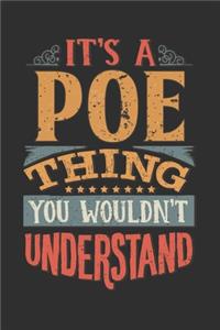 It's A Poe Thing You Wouldn't Understand