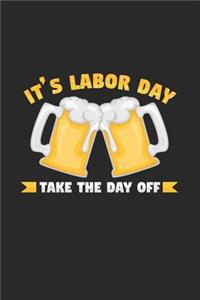 It's labor day