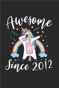 Awesome Since 2012