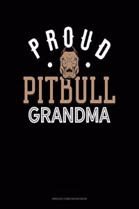 Proud Pitbull Grandma