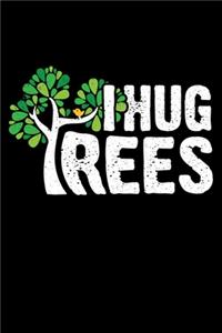 I Hug Trees