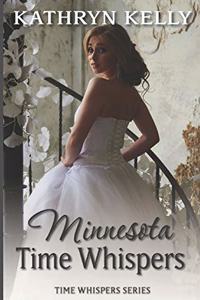 Time Whispers Minnesota