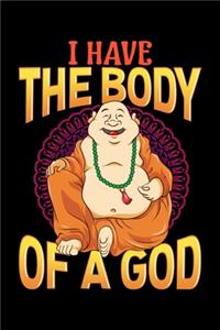I Have The Body Of A God