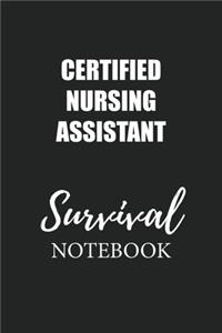 Certified Nursing Assistant Survival Notebook