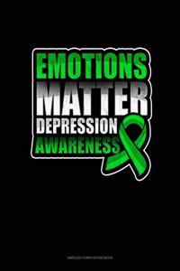 Emotions Matter Depression Awareness