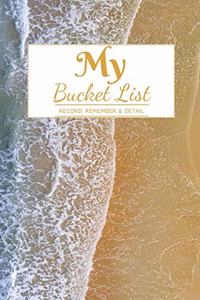 My Bucket List