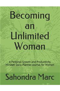 Becoming an Unlimited Woman