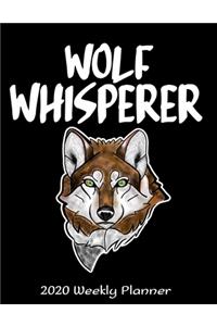 Wolf Whisperer 2020 Weekly Planner