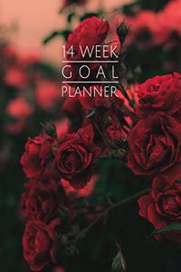 14 Week Goal Planner: Red Roses Color 14 Week Goal Setting Journal - Goal Getter Notebook - 8.5x11 inches, 100 pages