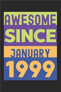 Awesome Since January 1999