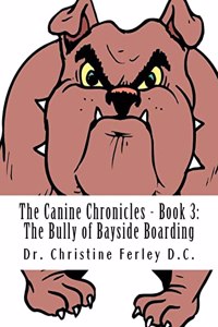 Canine Chronicles - Book 3