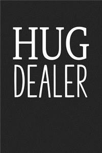 Hug Dealer