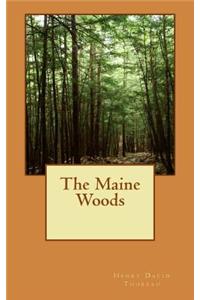 The Maine Woods