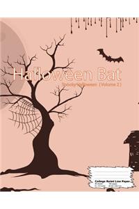 Halloween Bat: College Ruled line paper Notebook, 160 Page (80 sheets), 8" x 10", Composition Book, Trick or treat, spooky halloween series (Volume 2)