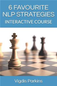 6 Favourite Nlp Strategies