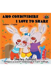 Amo condividere I Love to Share