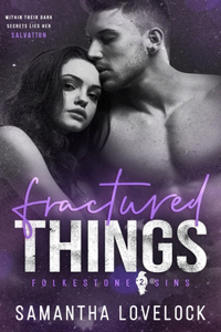 Fractured Things