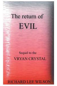 Return of EVIL