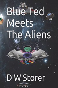 Blue Ted Meets The Aliens