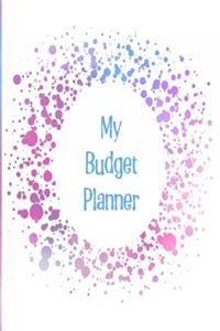 My Budget Planner: The Perfect Planner to Keep Track of All Your Finances, Work Out a Budget, Cut Down Your Expenses and Track Your Savings with a Blue and Purple Glow