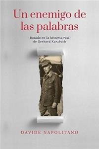 Un enemigo de las palabras