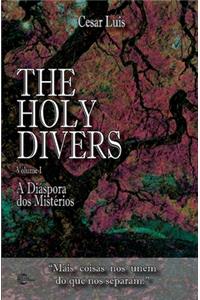 The Holy Divers